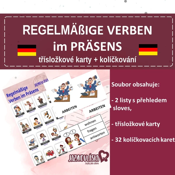 Regelmäßige Verben im Präsens třísložkové karty + kolíčkování