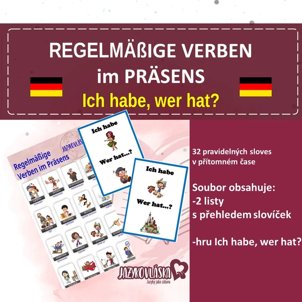 Regelmäßige Verben im Präsens Ich habe, wer hat?