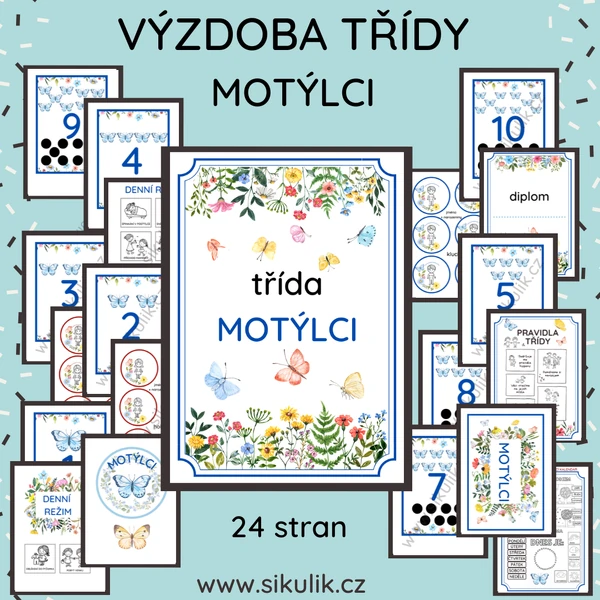 VÝZDOBA TŘÍDY MOTÝLCI