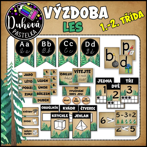 VÝZDOBA TŘÍDY - LES - 1. a 2. třída