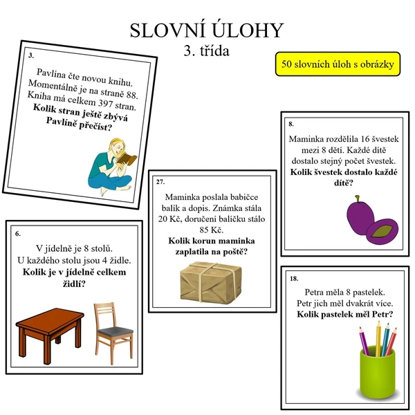 OBRÁZKOVÉ SLOVNÍ ÚLOHY PRO 3. ROČNÍK