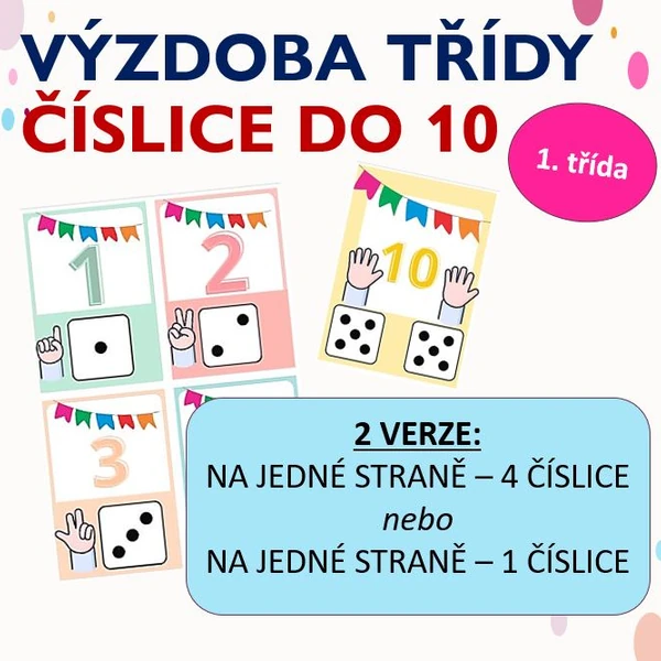 ČÍSLICE DO 10 - VÝZDOBA TŘÍDY