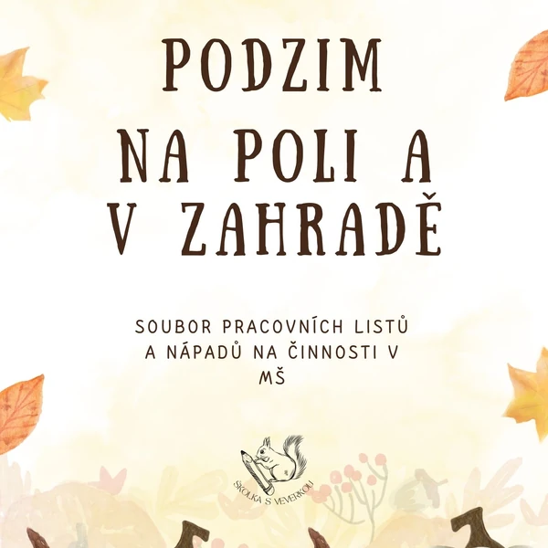 PODZIM Na poli a v zahradě - pracovní listy