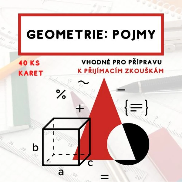 Geometrické pojmy (opakování k přijímačkám formou kartiček)