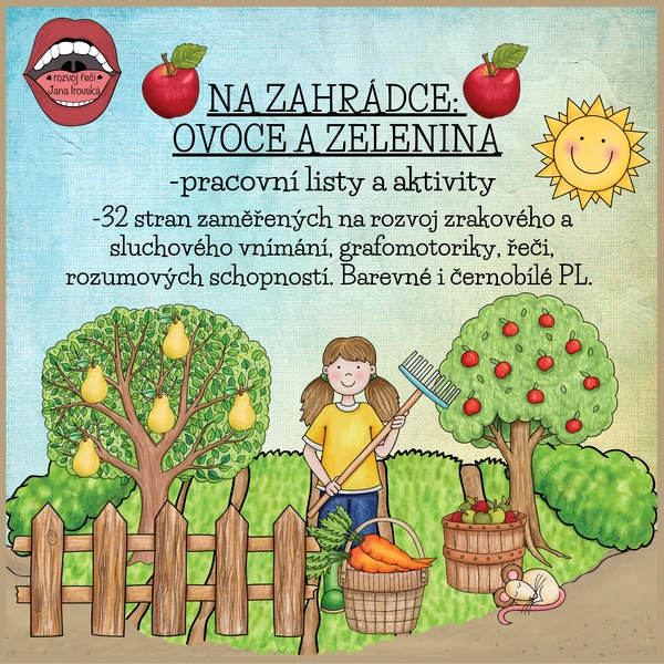 Na zahrádce: ovoce a zelenina, pracovní listy a aktivity