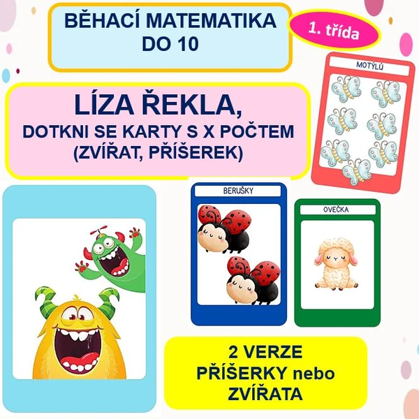 Líza řekla, dotkni se karty s X počtem (zvířat, příšerek) - 2 verze