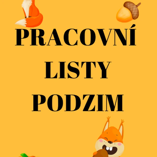 PRACOVNÍ LISTY PODZIM