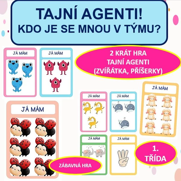 TAJNÍ AGENTI! KDO JE SE MNOU V TÝMU? 