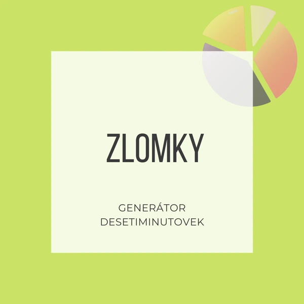 Zlomky - generátor desetiminutovek