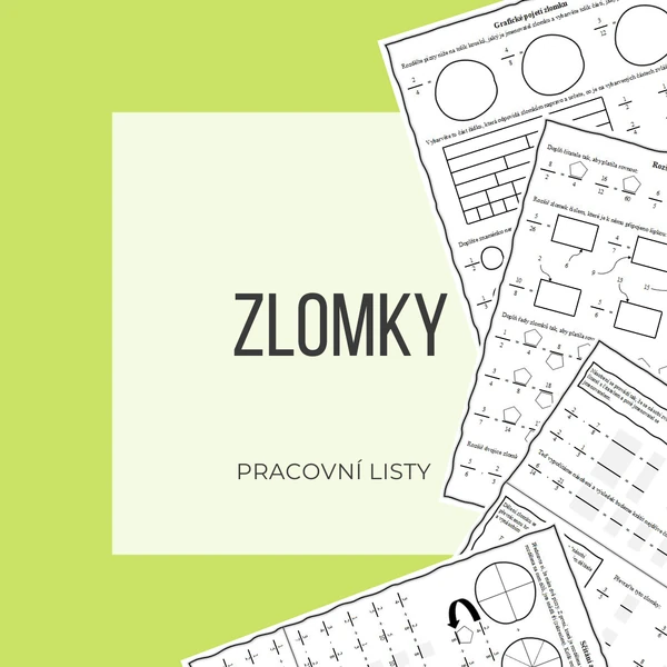 Zlomky - pracovní listy
