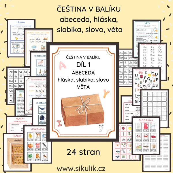 ČEŠTINA V BALÍKU DÍL 1 abeceda, hláska, slabika, slovo, věta