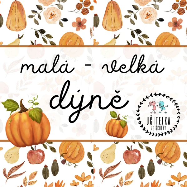 Malá - velká dýně