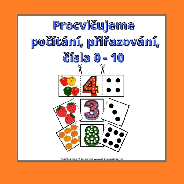 Počítáme, přiřazujeme 0 - 10