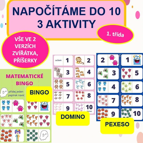 Napočítáme do 10 - 3 aktivity (BINGO, PEXESO, DOMINO) - 2 VERZE