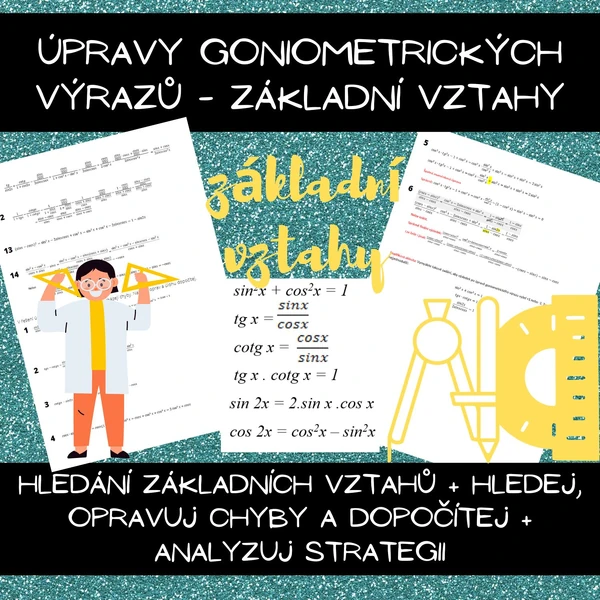 úpravy goniometrických výrazů - základní vztahy