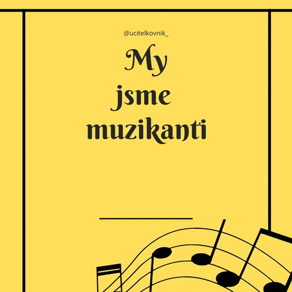 My jsme muzikanti 
