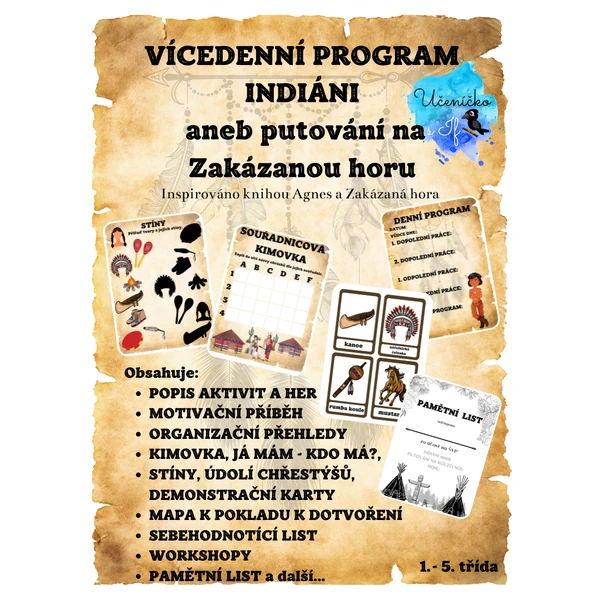 Indiáni aneb putování na Zakázanou horu