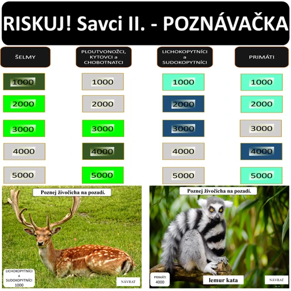 RISKUJ! Savci II. - POZNÁVAČKA