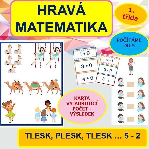 ZÁBAVNÁ MATEMATIKA - TLESK, PLESK, 5 - 3 (počítáme do 5)