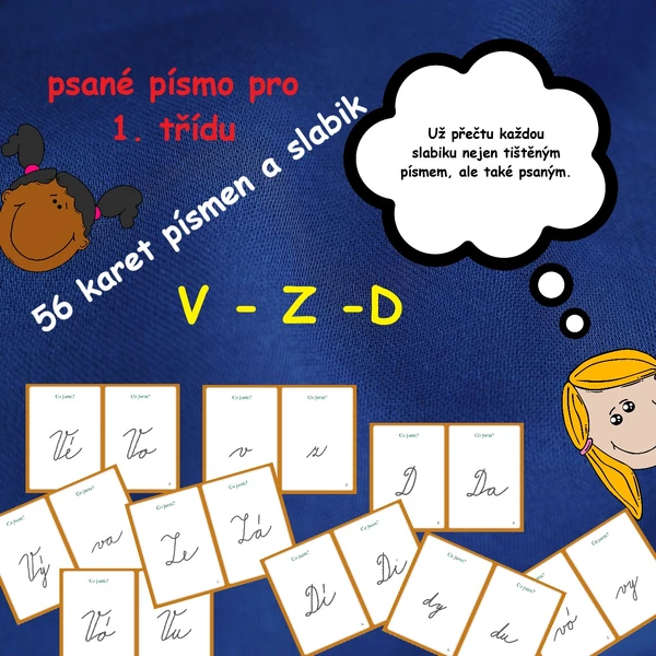 KARTY PSANÉHO PÍSMA – PÍSMENA A SLABIKY S NIMI TVOŘENÉ V – Z- D