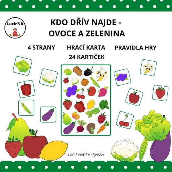 KDO DŘÍV NAJDE - OVOCE A ZELENINA
