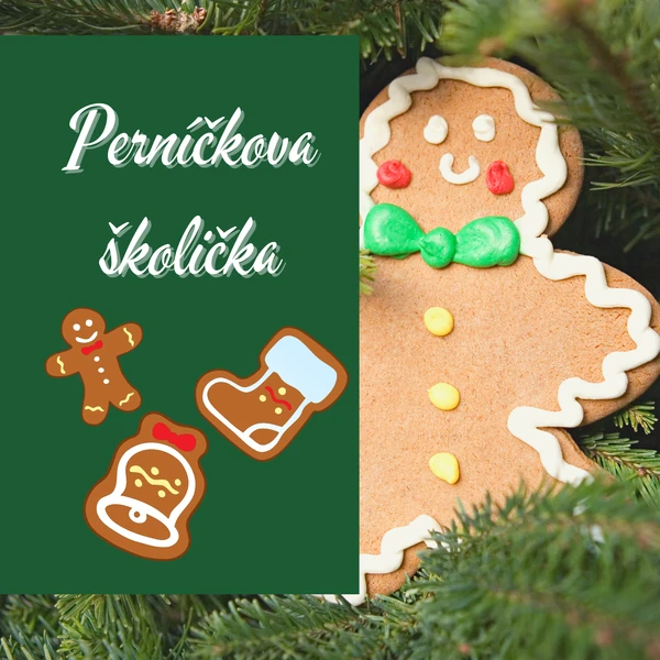 Perníčkova školička 