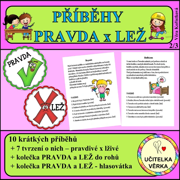 PŘÍBĚHY – PRAVDA x LEŽ