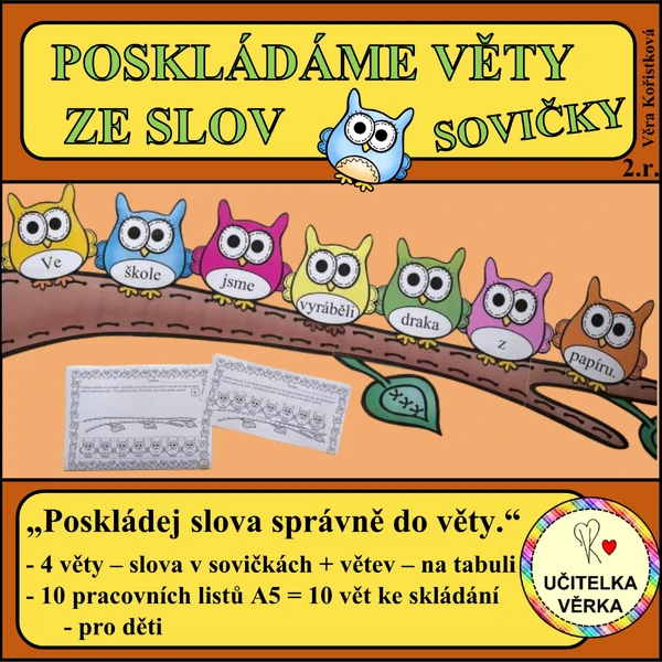 POSKLÁDÁME VĚTY ZE SLOV – SOVIČKY