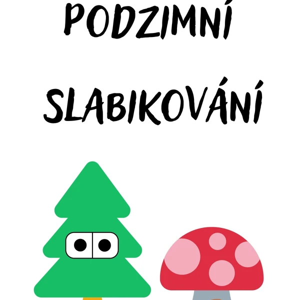 Podzimní slabikování s muchomůrkou