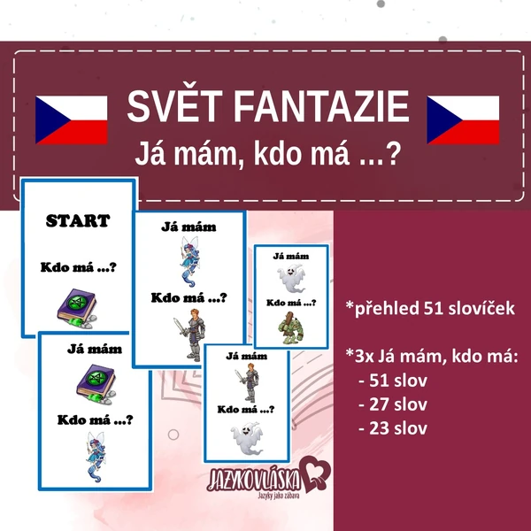Svět fantazie Já mám, kdo má?