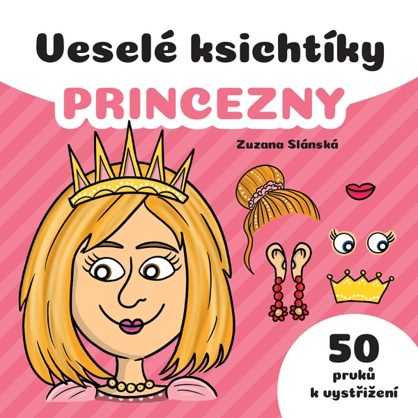 Veselé ksichtíky - PRINCEZNY