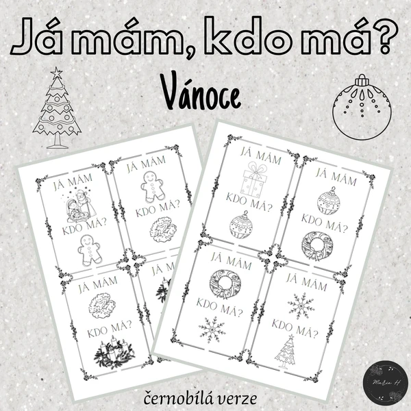 Já mám, kdo má? Vánoce (černobílá verze)