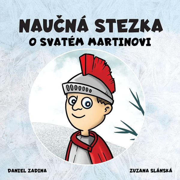 Naučná stezka o svatém Martinovi