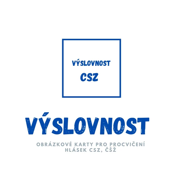 Hlásky CSZ + ČŠŽ - výslovnost 