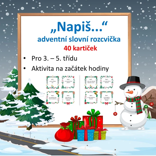 "Napiš..."- Adventní slovní rozcvička - NA CELÉ VÁNOCE A ZIMU