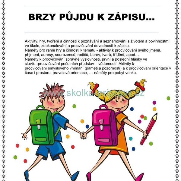 Tématický blok - BRZY PŮJDU K ZÁPISU…