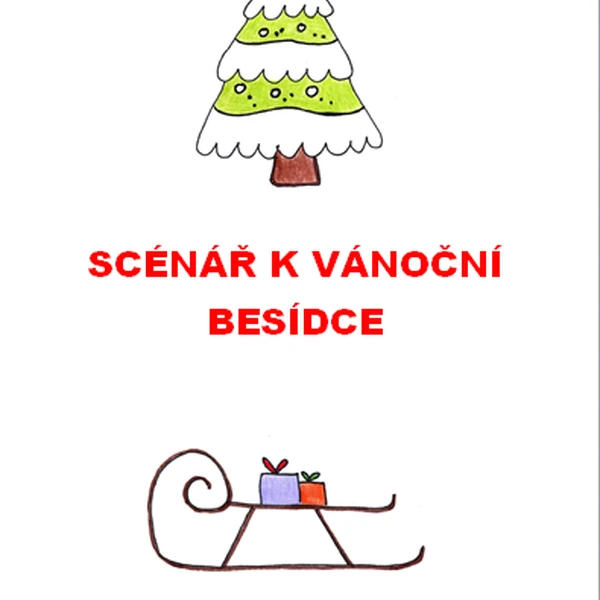 Scénář k vánoční besídce, Vánoce, besídka