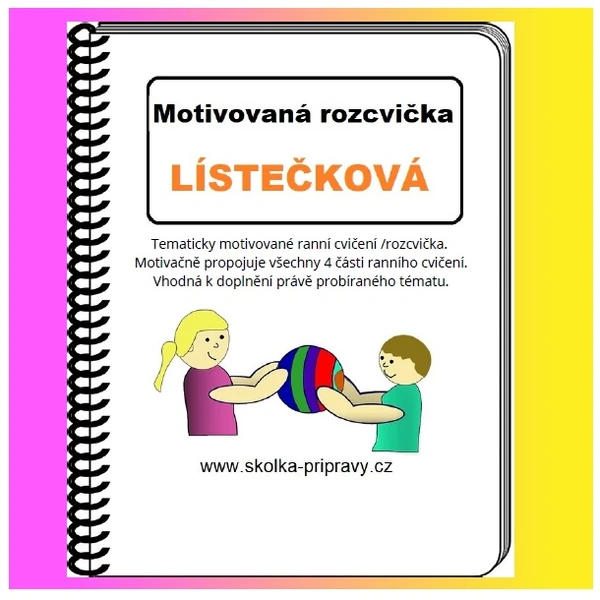Motivované cvičení "LÍSTEČKOVÁ podzimní ROZCVIČKA"