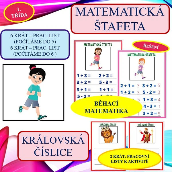 AKTIVITY DO MATEMATIKY (matematická štafeta, královská číslice, pracovní listy)
