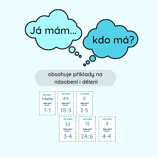 Násobení, dělení - Já mám, kdo má?
