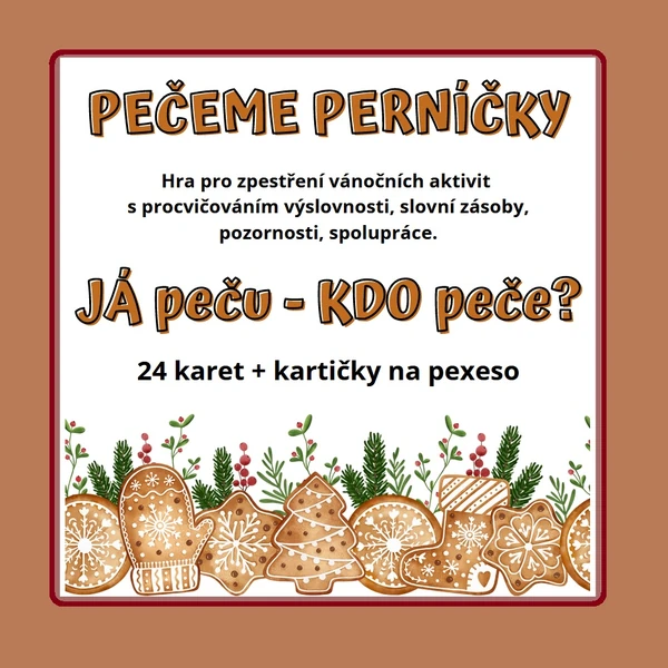 Didaktická hra PEČEME PERNÍČKY (já peču - kdo peče?)