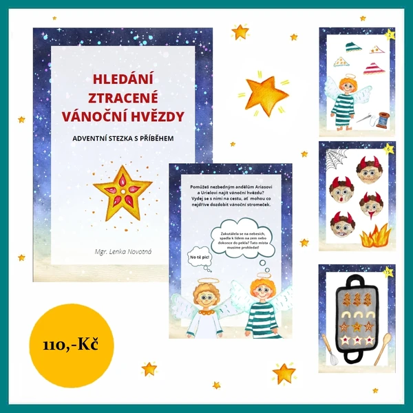 Hledání ztracené vánoční hvězdy - Adventní stezka s příběhem