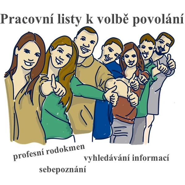 Pracovní listy k volbě povolání - sebepoznání, vyhledávání informací, profesní strom rodiny