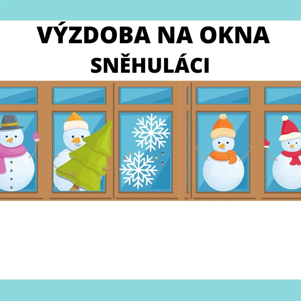 VÝZDOBA DO OKEN-sněhuláci