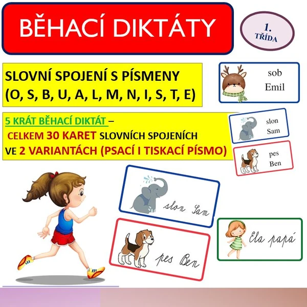 BĚHACÍ DIKTÁT - SLOVNÍ SPOJENÍ (O, S, B, U, A, L, M, N, I, S, T, E)