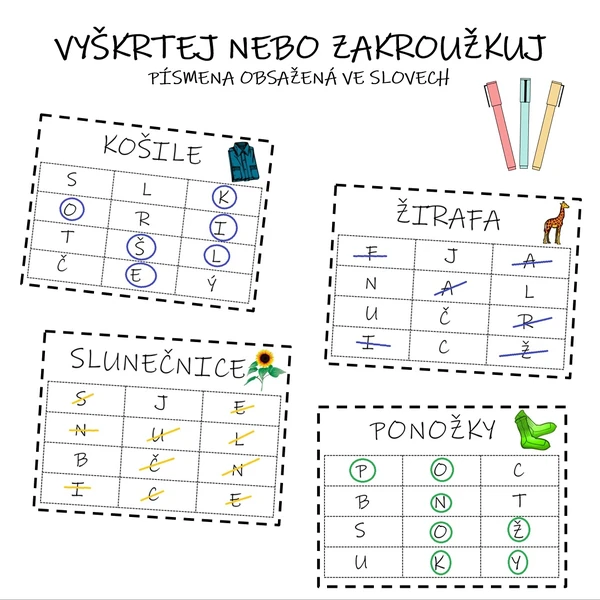 Vyškrtej nebo zakroužkuj písmena