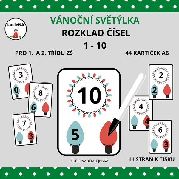 VÁNOČNÍ SVĚTÝLKA - ROZKLAD ČÍSEL 1 - 10