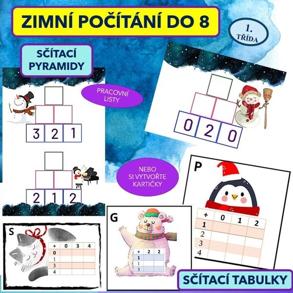 ZIMNÍ POČÍTÁNÍ DO 8  (sčítací tabulky, sčítací pyramidy)