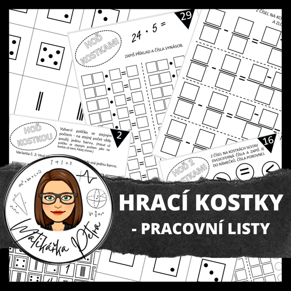 HRACÍ KOSTKY - K PROCVIČOVÁNÍ MATEMATIKY