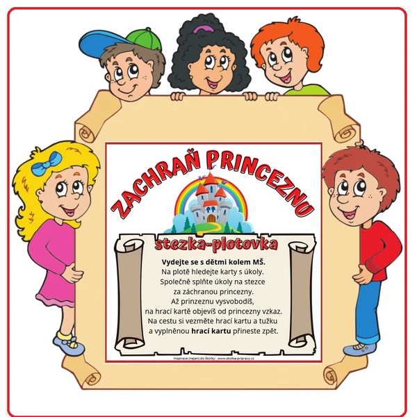Zachraň princeznu - pohádková  stezka (plotovka)